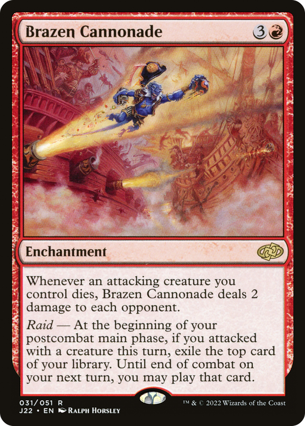 Brazen Cannonade (j22)