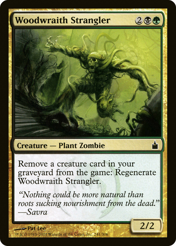 Woodwraith Strangler (rav)