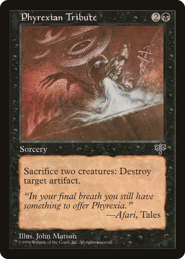 Phyrexian Tribute (mir)