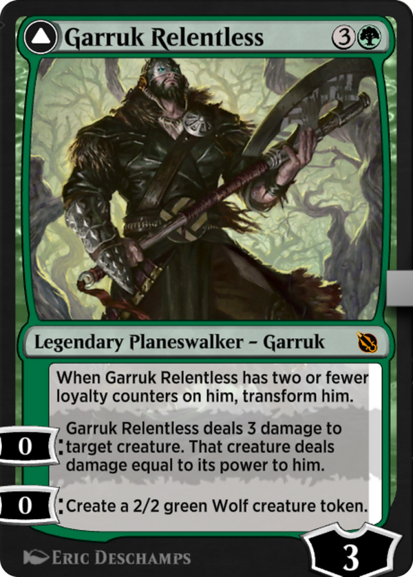 Garruk Relentless // Garruk, the Veil-Cursed (sis)