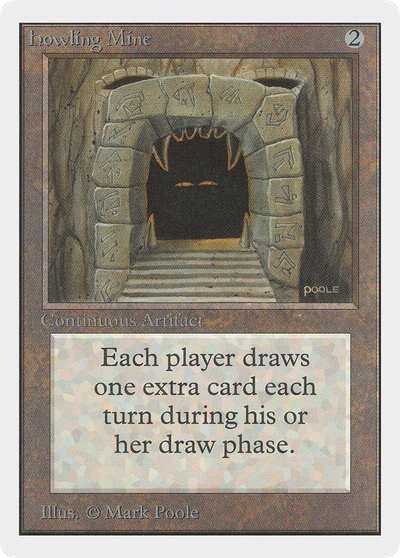 Howling Mine
