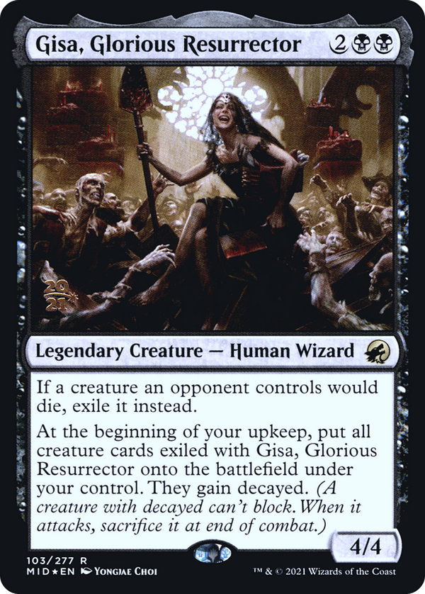 Gisa, Glorious Resurrector (pmid)