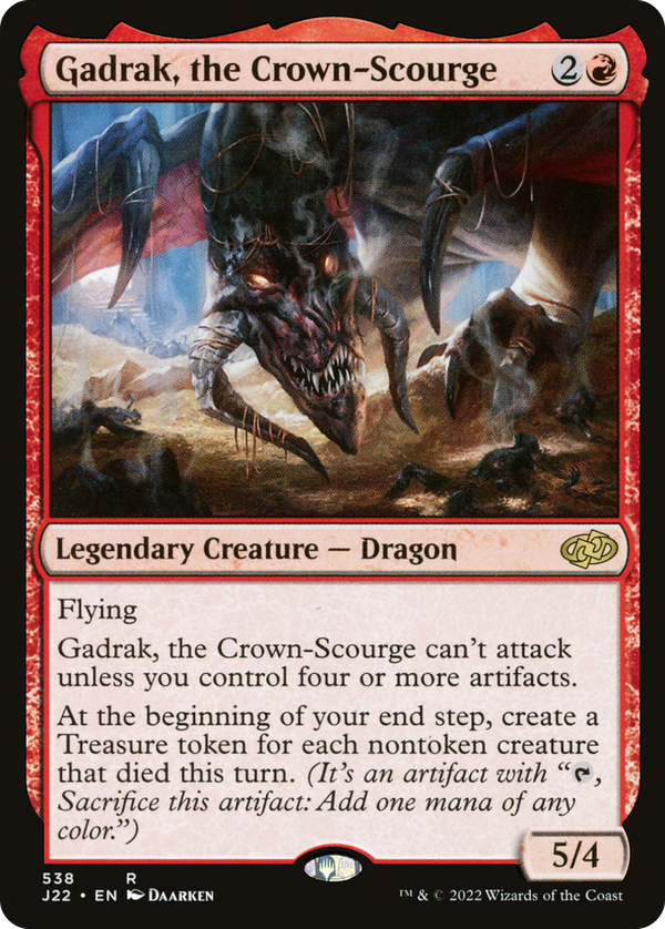 Gadrak, the Crown-Scourge (j22)