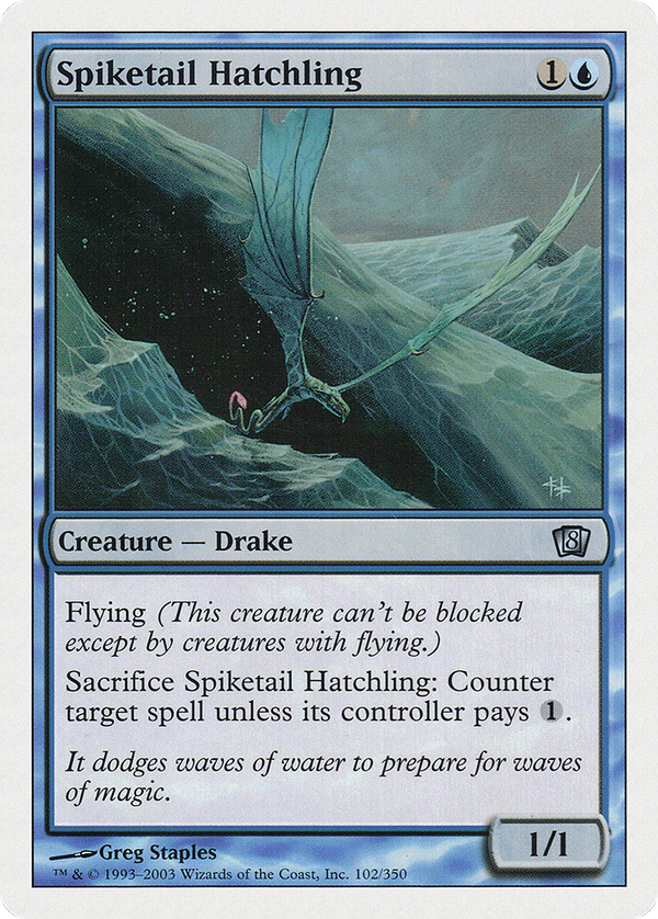 Spiketail Hatchling (8ed)