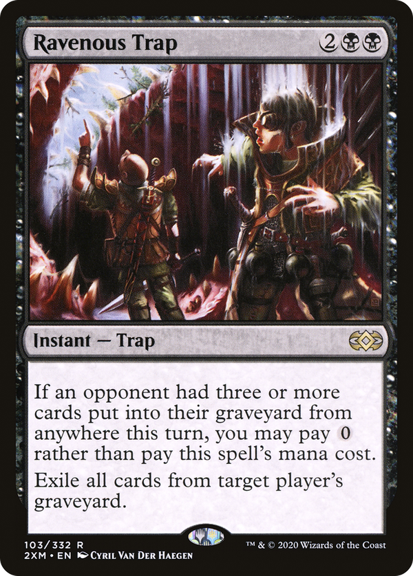 Ravenous Trap (2xm)