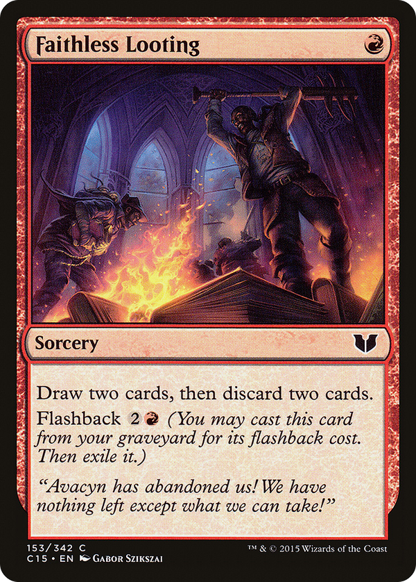 Faithless Looting (c15)