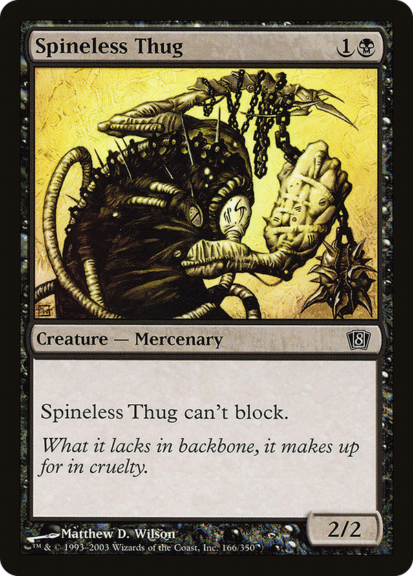 Spineless Thug (8ed)