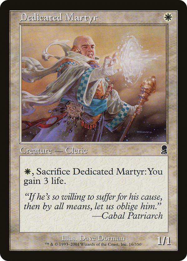 Dedicated Martyr (ody)