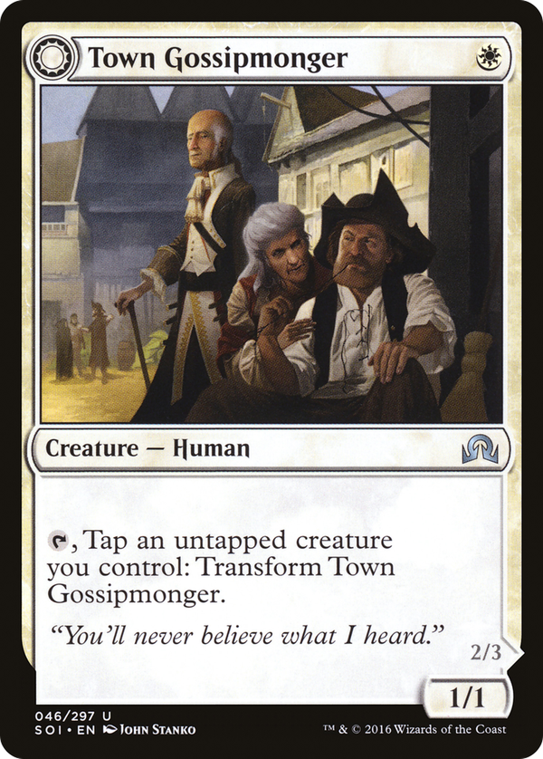 Town Gossipmonger // Incited Rabble (soi)