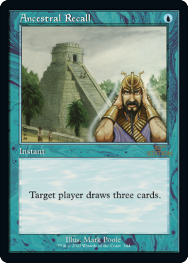 Ancestral Recall (30a)