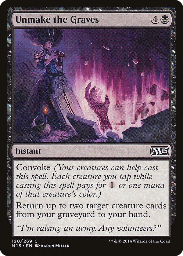 Unmake the Graves (m15)