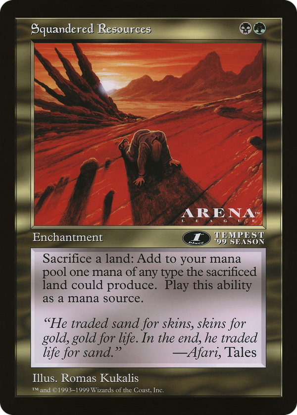 Squandered Resources (olep)