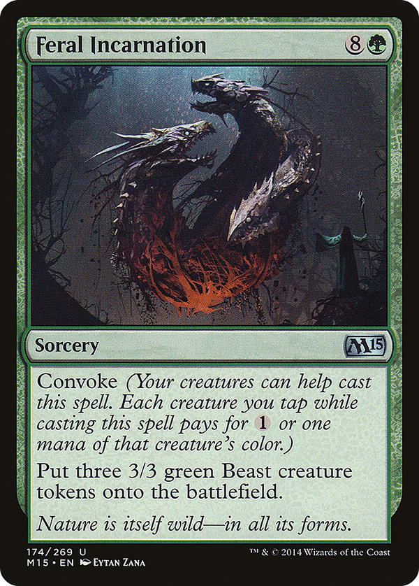 Feral Incarnation (m15)