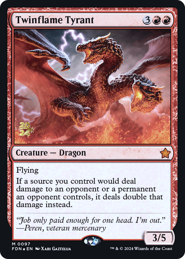 Twinflame Tyrant (pfdn)
