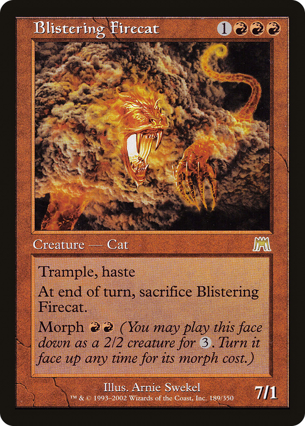 Blistering Firecat (ons)