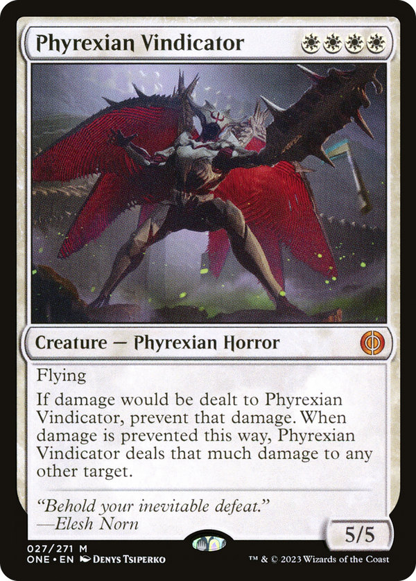 Phyrexian Vindicator (one)