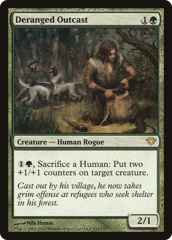 Deranged Outcast (dka)