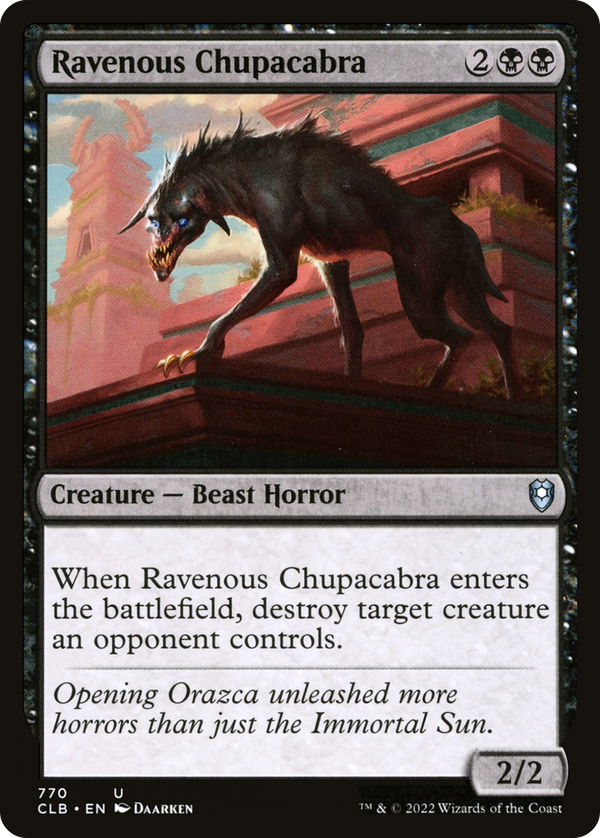 Ravenous Chupacabra (clb)