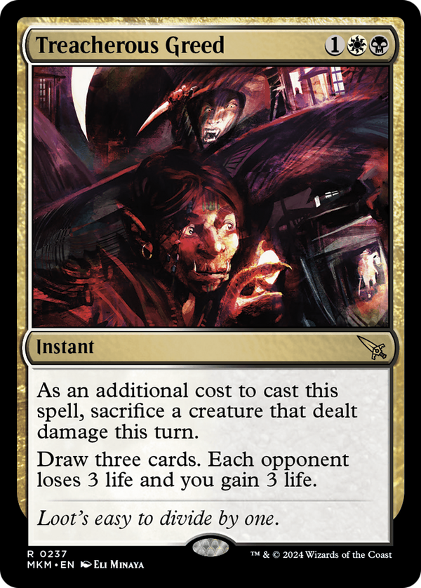 Treacherous Greed (mkm)