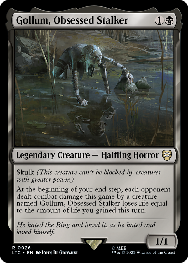 Gollum, Obsessed Stalker (ltc)