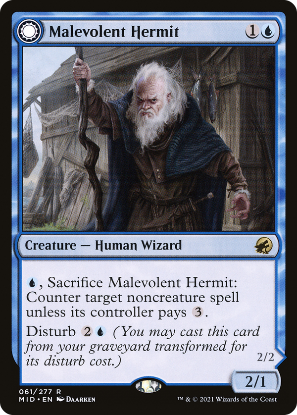 Malevolent Hermit // Benevolent Geist (mid)