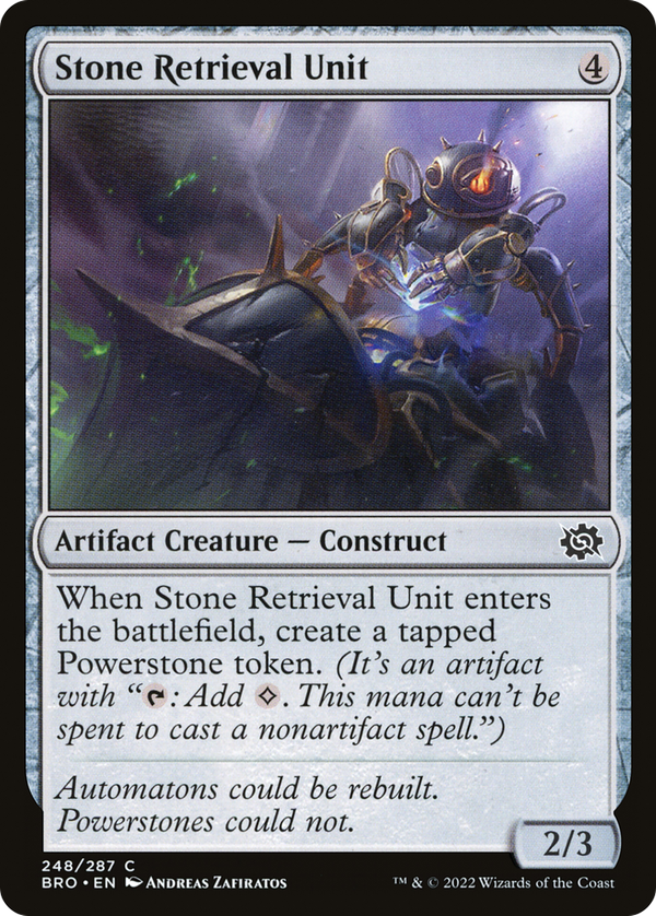 Stone Retrieval Unit (bro)