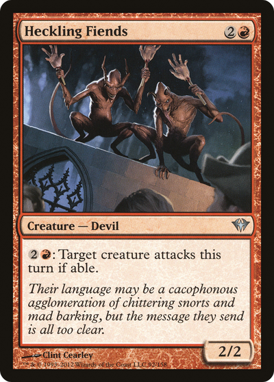 Heckling Fiends