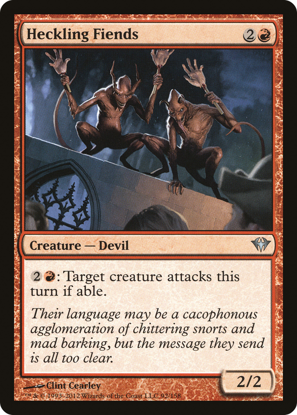 Heckling Fiends (dka)