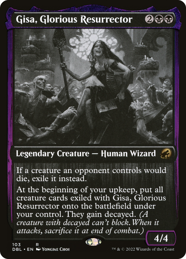 Gisa, Glorious Resurrector (dbl)