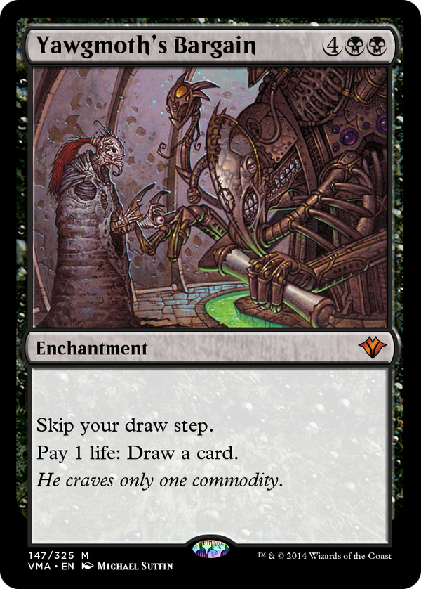 Yawgmoth's Bargain (vma)