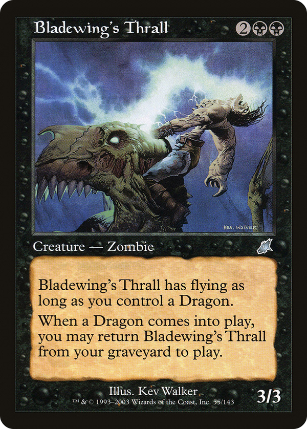 Bladewing's Thrall (scg)