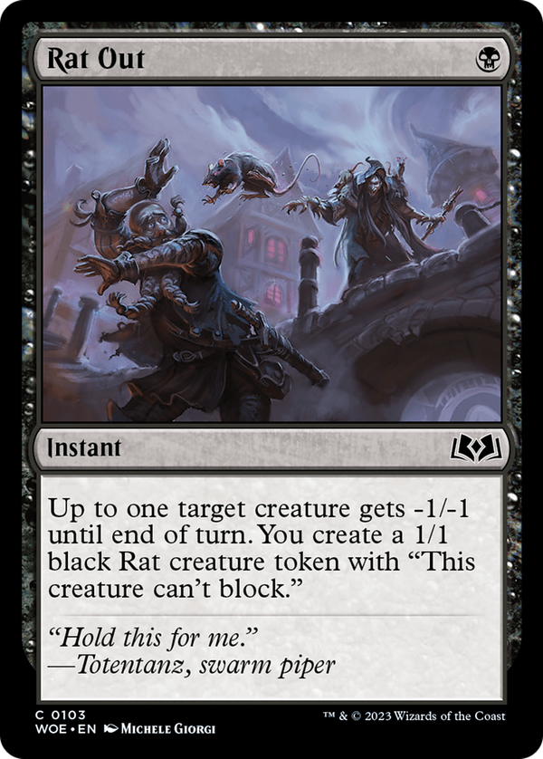 Rat Out (woe)