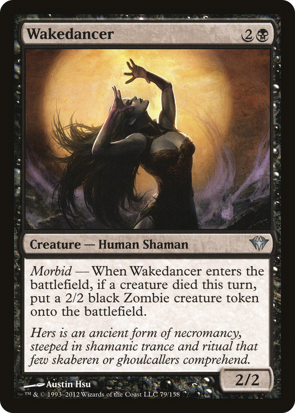 Wakedancer (dka)