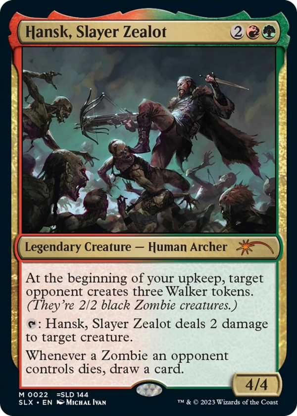 Hansk, Slayer Zealot (slx)