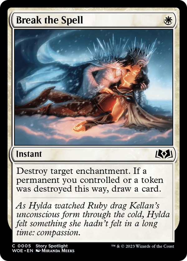Break the Spell (woe)