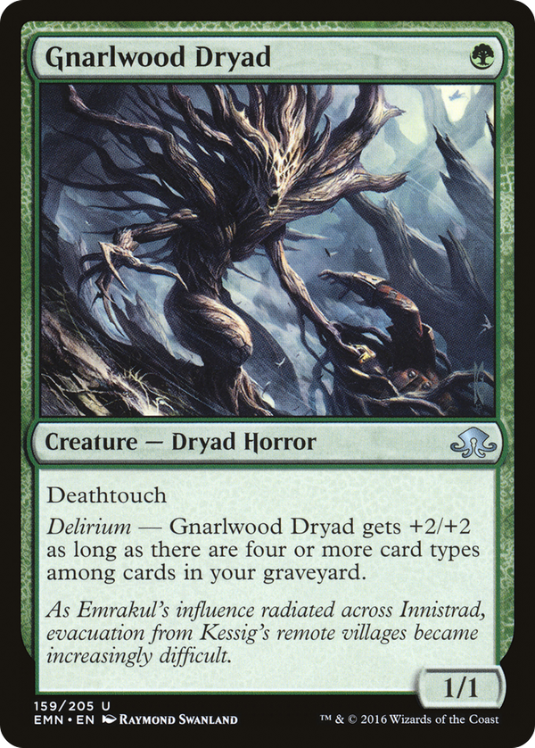 Gnarlwood Dryad (emn)
