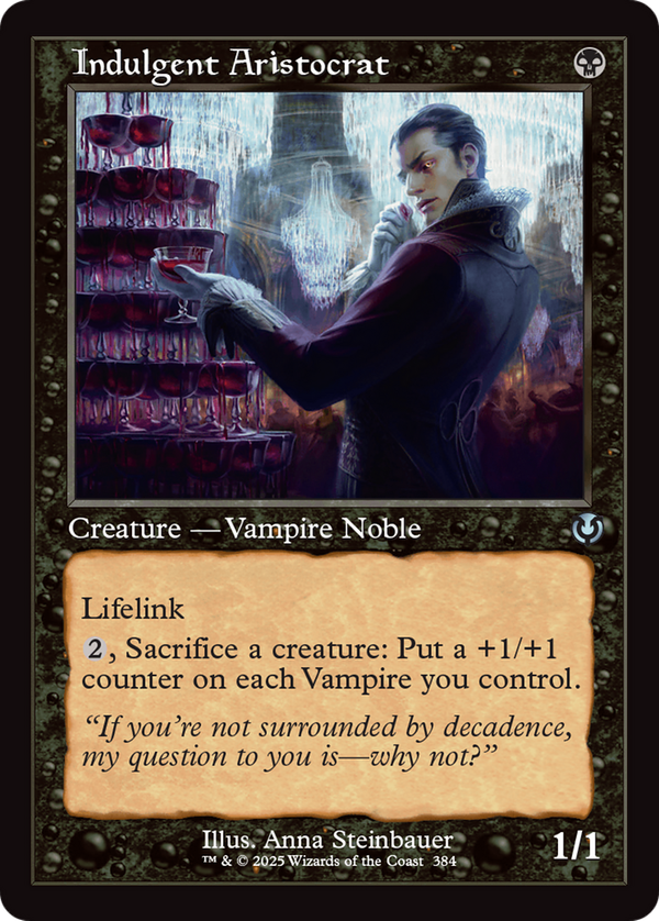 Indulgent Aristocrat (inr)