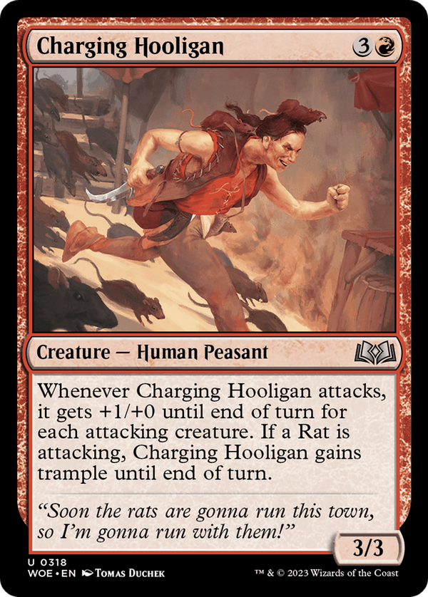 Charging Hooligan (woe)