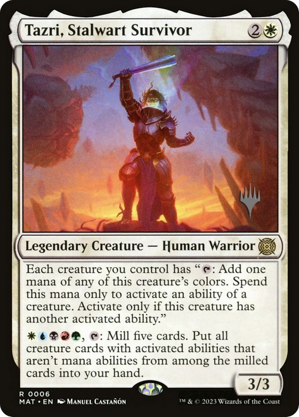 Tazri, Stalwart Survivor (pmat)