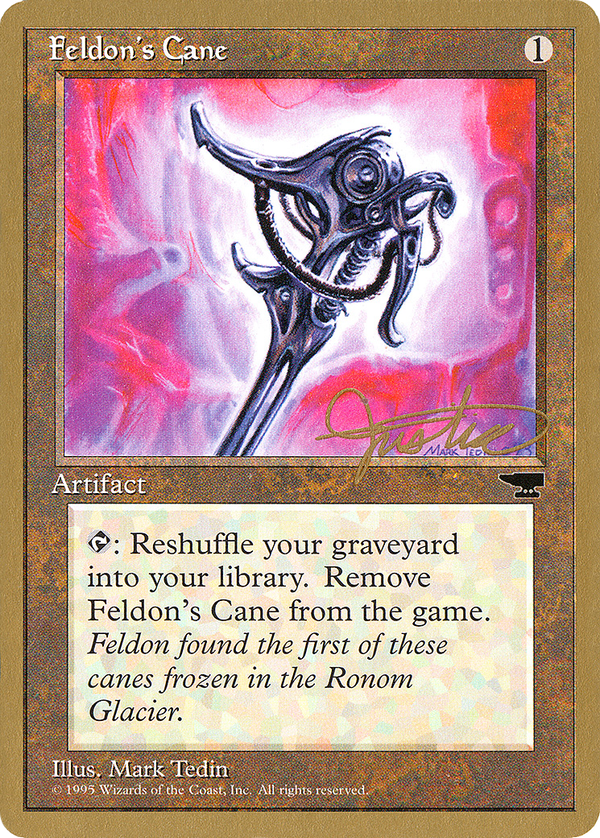 Feldon's Cane (ptc)