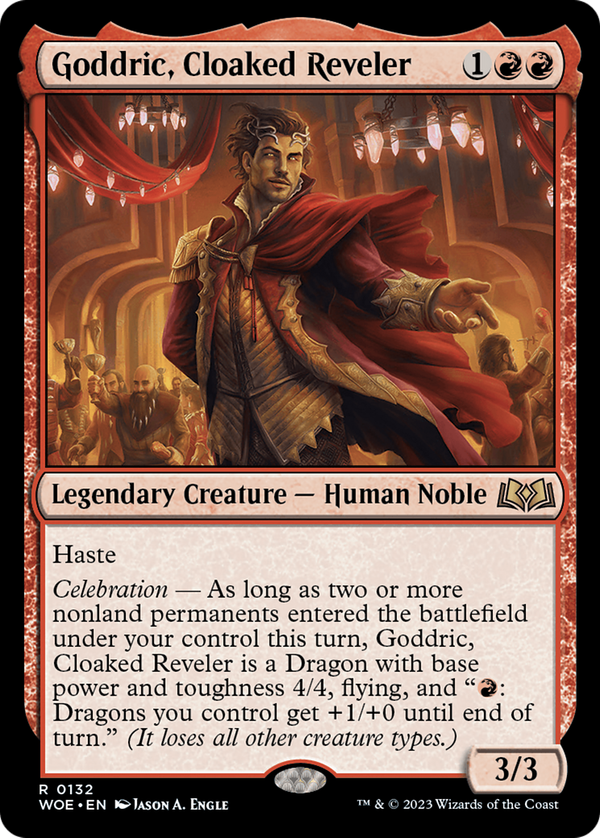 Goddric, Cloaked Reveler (woe)