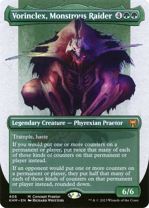 Vorinclex, Monstrous Raider (khm)