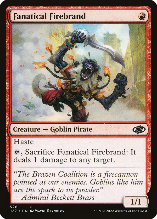 Fanatical Firebrand (j22)