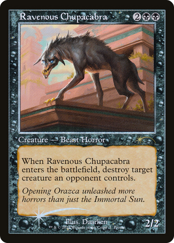 Ravenous Chupacabra (pw23)